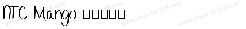 ATC Mango字体转换